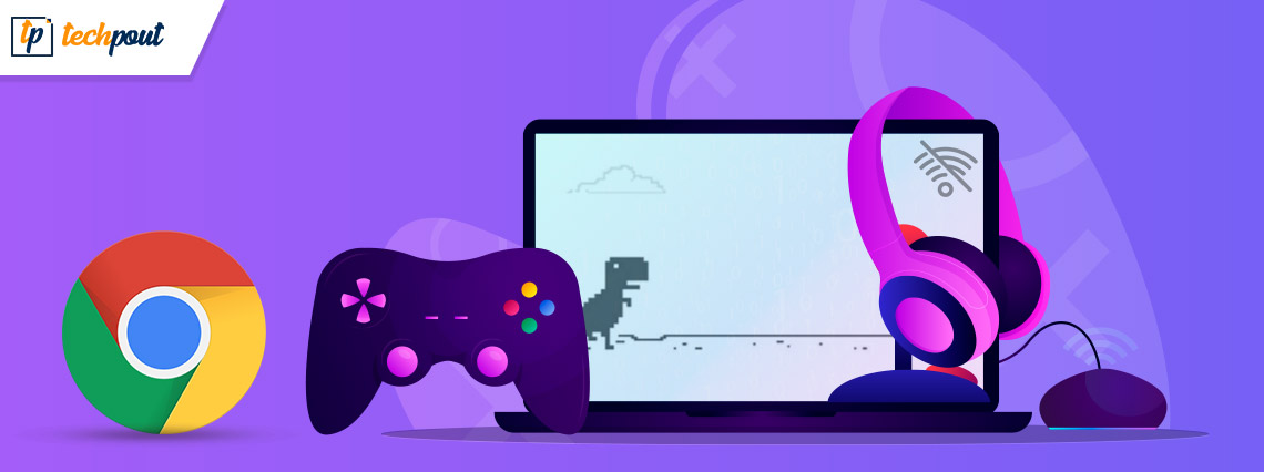 Best Google Chrome Games