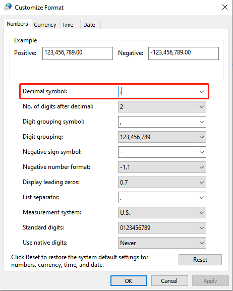 Make sure that the decimal symbol is set to a period